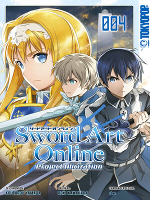 cover image of Sword Art Online Project Alicization 04